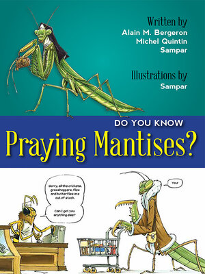 Do You Know Praying Mantises? - ebook
